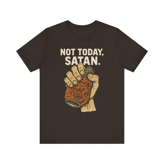 Not Today Satan Shirt – Funny Christian Faith Halloween Anti-Devil Tee