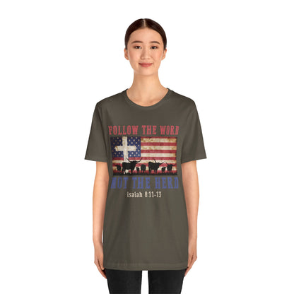 Follow the Word Not the Herd Shirt – Faith US Flag Christian Western Tee