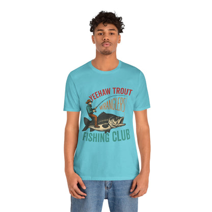 Yeehaw Trout Wranglers Shirt – Funny Cowboy Fishing Club Western Tee