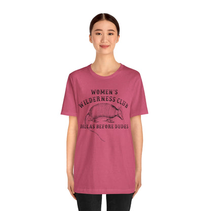 Women’s Wilderness Club Shirt – Dillas Before Dudes Western Armadillo Tee