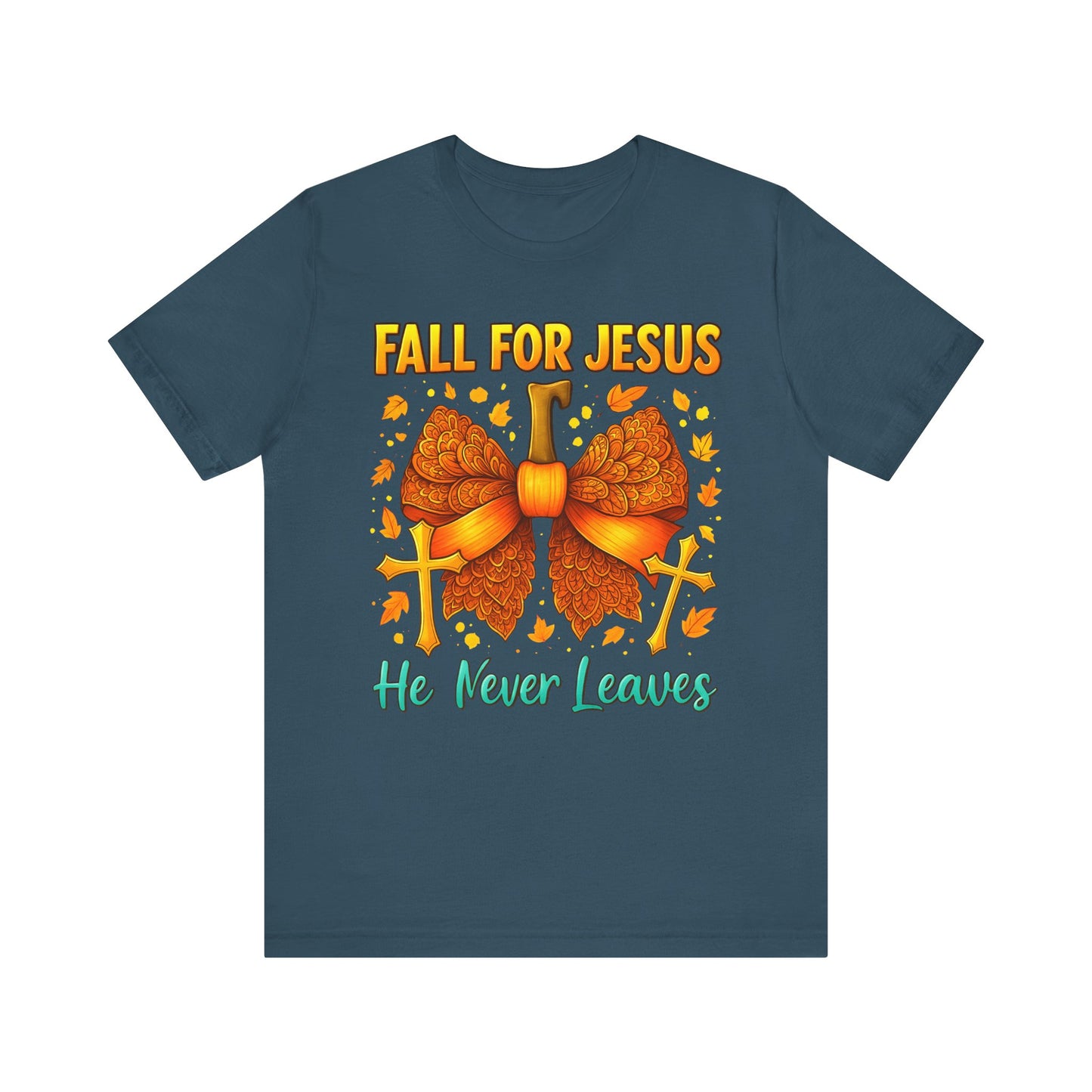 Fall for Jesus He Never Leaves Shirt – Christian Pumpkin Bow Thanksgiving Tee