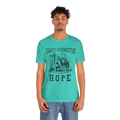 Cowboy’s Resurrection Hope Shirt – Christian Cross Western Rodeo Tee