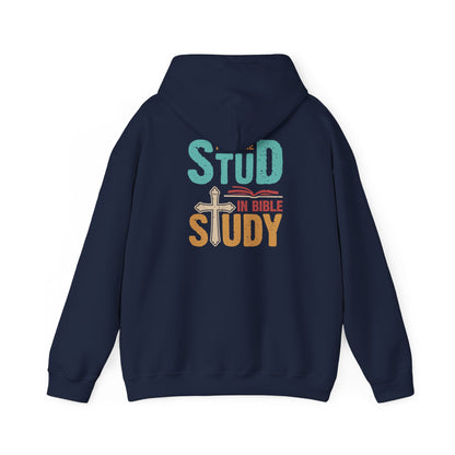 I Put the Stud in Bible Study Hoodie – Fun Christian Faith Cross Pullover