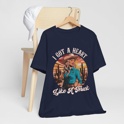 Heart Like A Truck Shirt – Christian Cowgirl Desert Western Rodeo Tee