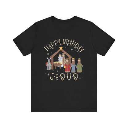 Nativity Happy Birthday Jesus Shirt – Christian Faith-Filled Christmas Tee