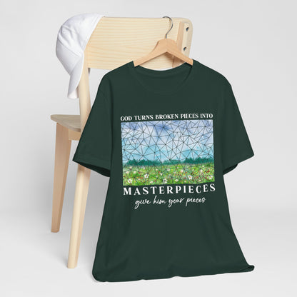 God Turns Broken Pieces Into Masterpieces Shirt – Christian Encouragement Tee