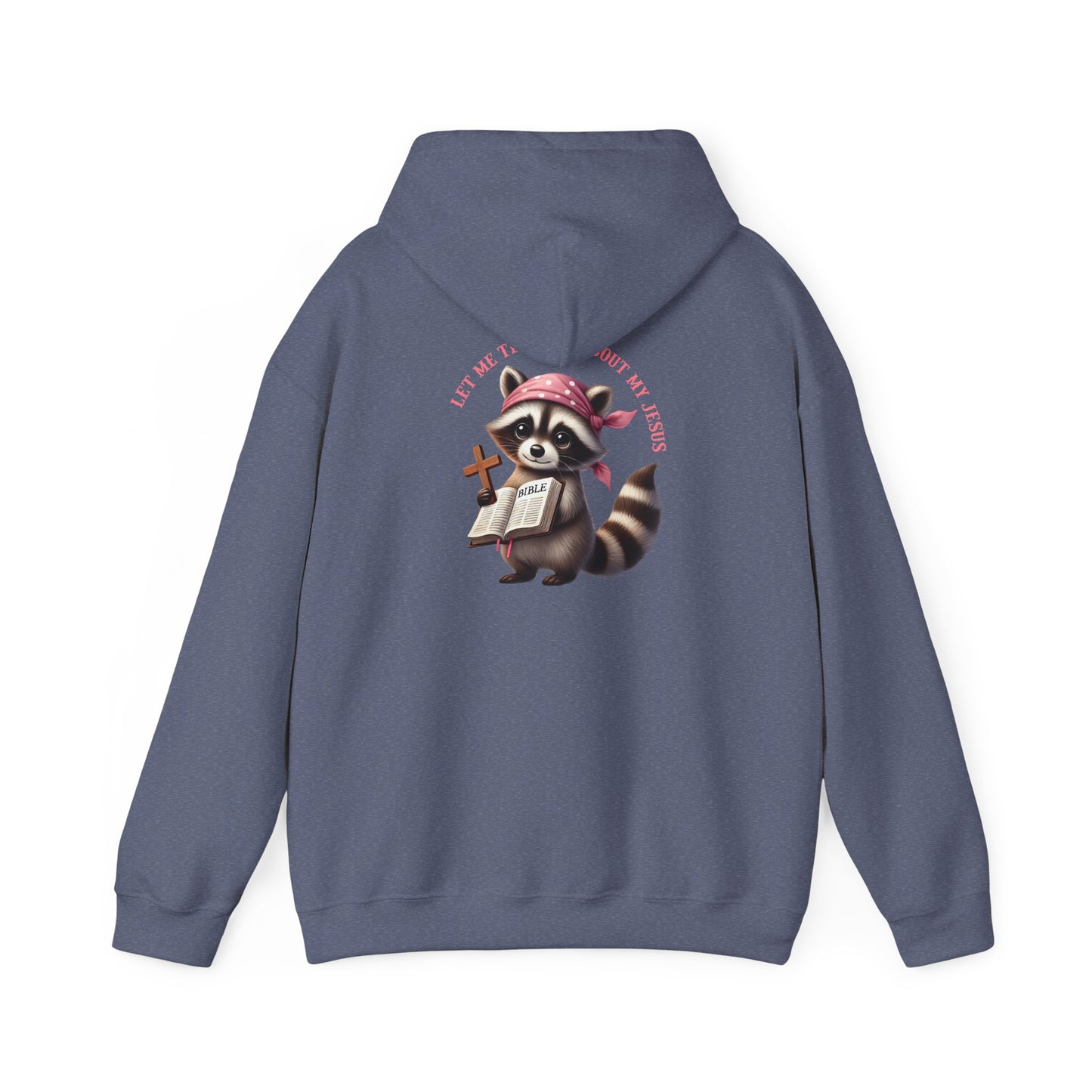 Let Me Tell You About My Jesus Hoodie – Cute Raccoon Bible Christian Pullover