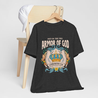 Armor of God Shirt – Christian Ephesians 6:11 Spiritual Warfare Faith Tee