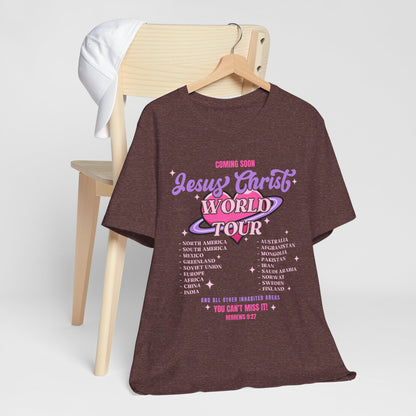 Jesus Christ World Tour Shirt – End Times Inspired Christian Coming Soon Tee