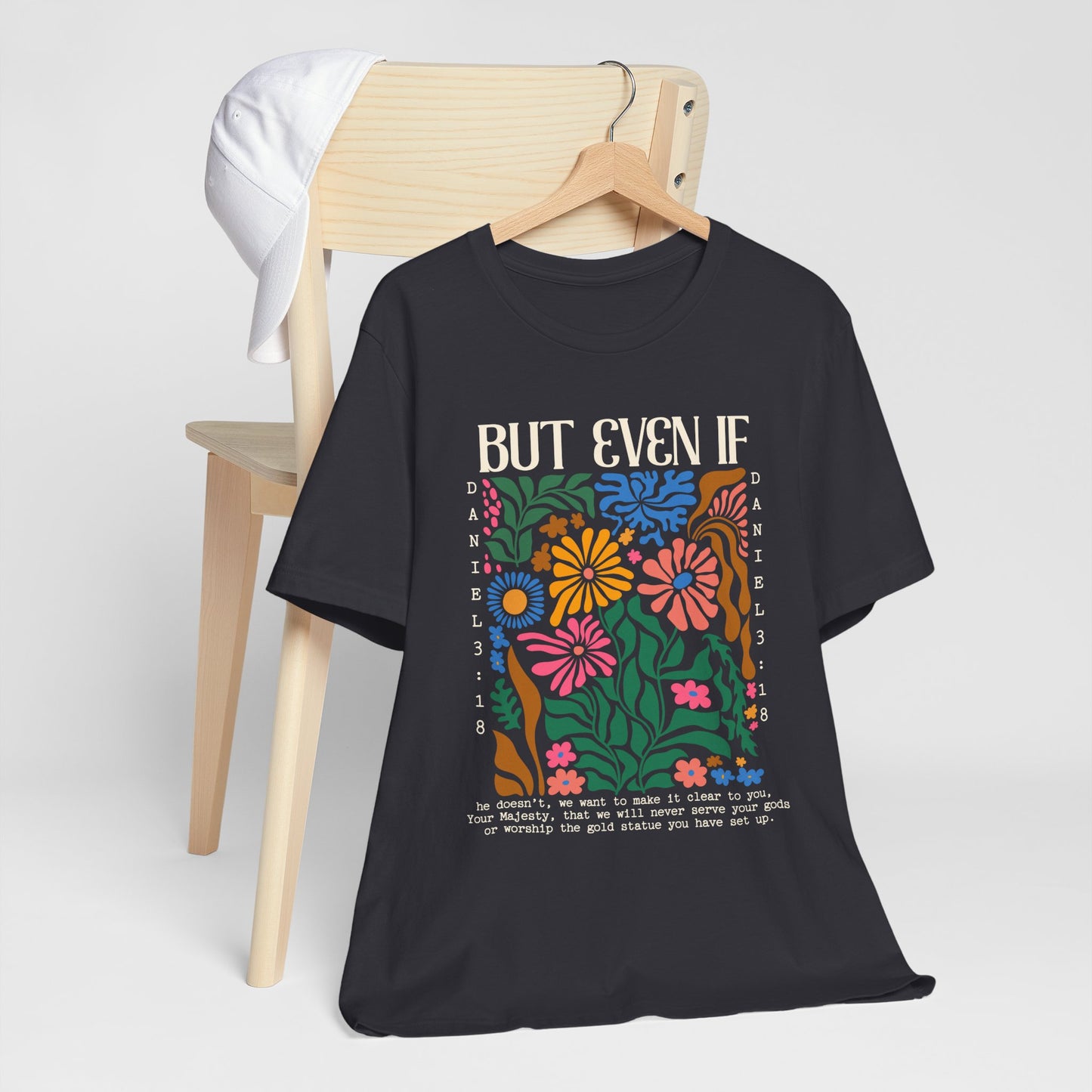 But Even If Shirt – Retro Boho Flowers Christian Jesus Bible Verse Tee