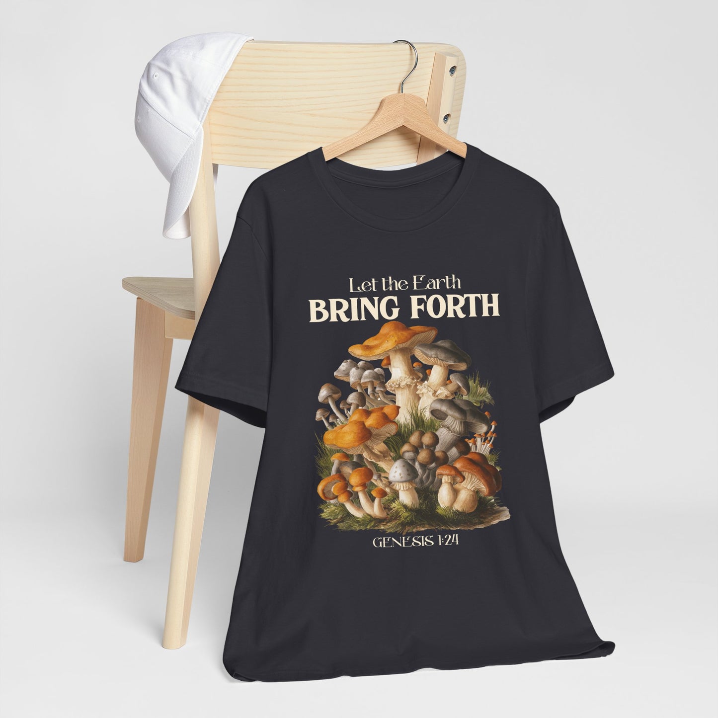Let the Earth Bring Forth Shirt – Mushroom Christian Bible Verse Tee