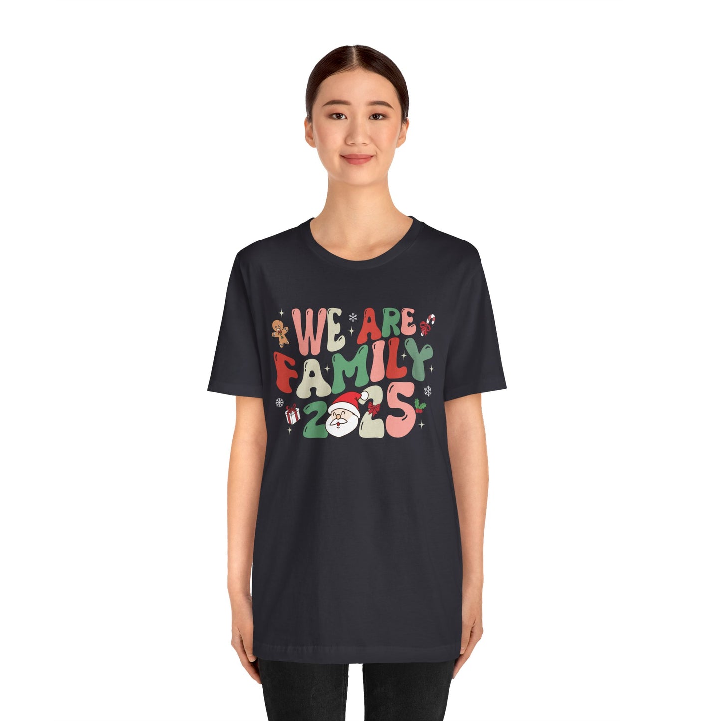 We Are Family 2025 Shirt – Santa & Christmas Tree Matching Family Holiday Tee