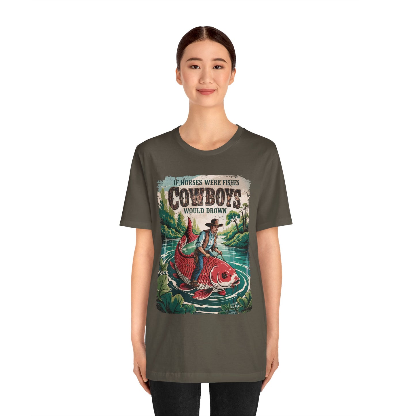 If Horses Were Fishes Shirt – Funny Cowboy Western Rodeo Fishing Tee