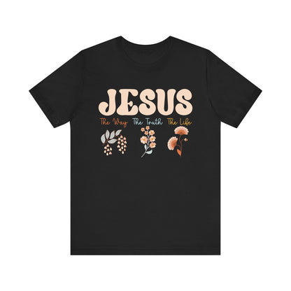 Jesus The Way The Truth The Life Shirt – Groovy Floral John 14:6 Christian Tee