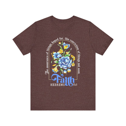 Faith Shirt – Christian Bible Verse The Assurance of Things Hoped For Tee