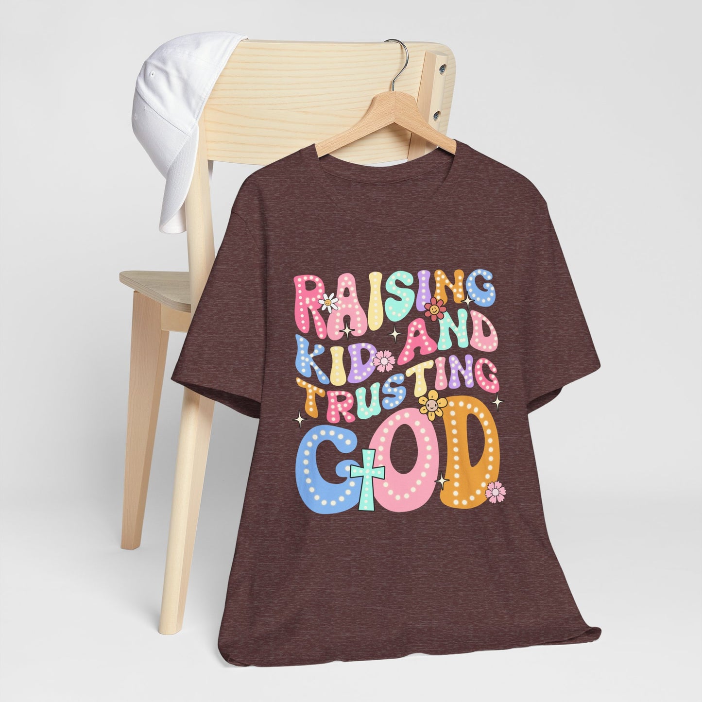 Raising Kids and Trusting God Shirt – Groovy Christian Faith-Fueled Mama Tee