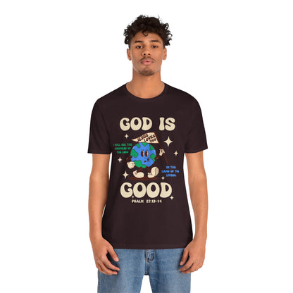 God Is Good Jesus Loves You Shirt – Bold Christian Faith Earth Gospel Message Tee