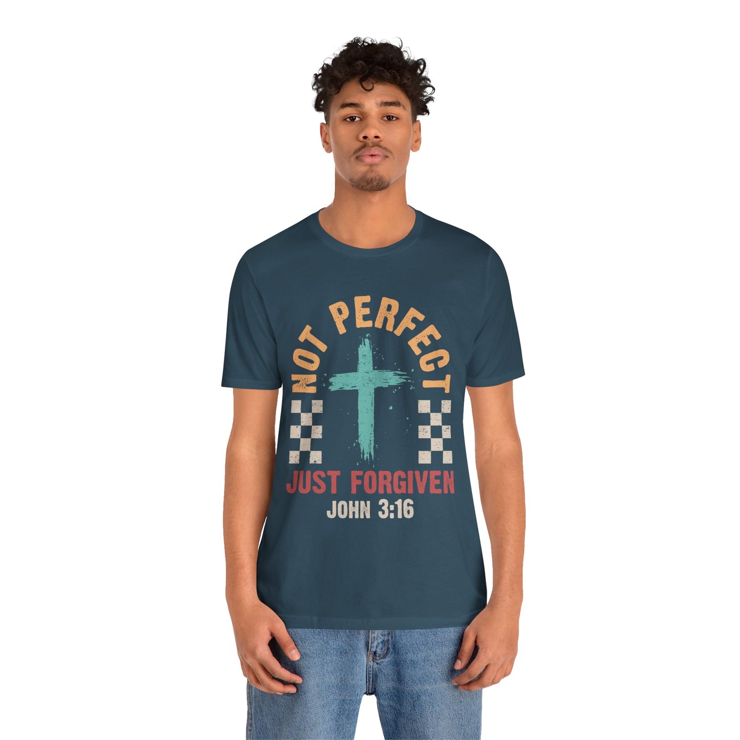 Not Perfect Just Forgiven Shirt – Christian John 3:16 Cross Grace Faith Tee