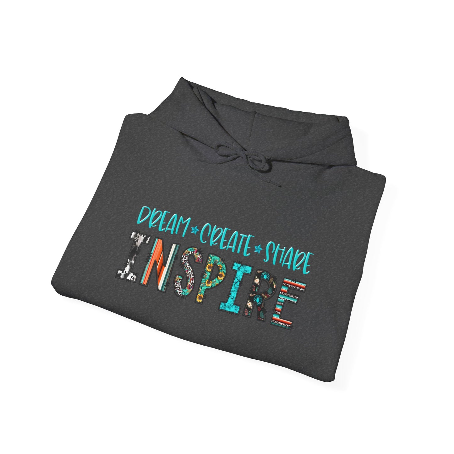 Dream Create Share Inspire Hoodie – Motivational Teacher Western Pullover