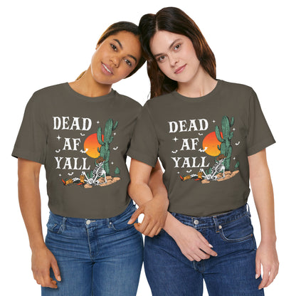 Dead AF Y’all Shirt – Western Skeleton Cowboy Spooky Halloween Tee