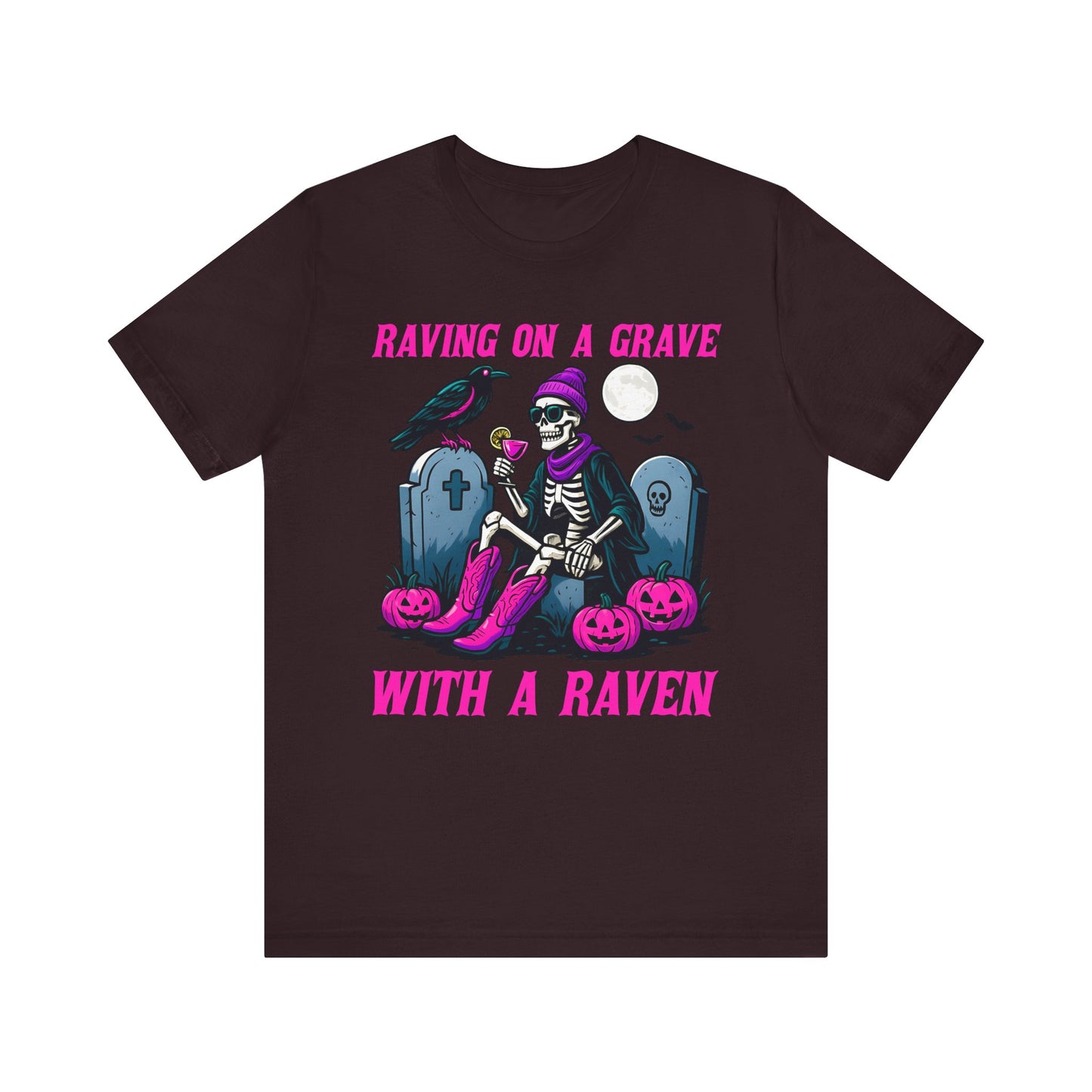 Raving on a Grave Shirt – Halloween Skeleton Raven Gothic Party Tee