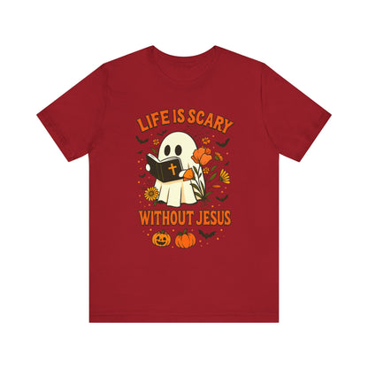 Life Is Scary Without Jesus Shirt – Cute Christian Ghost Halloween Tee