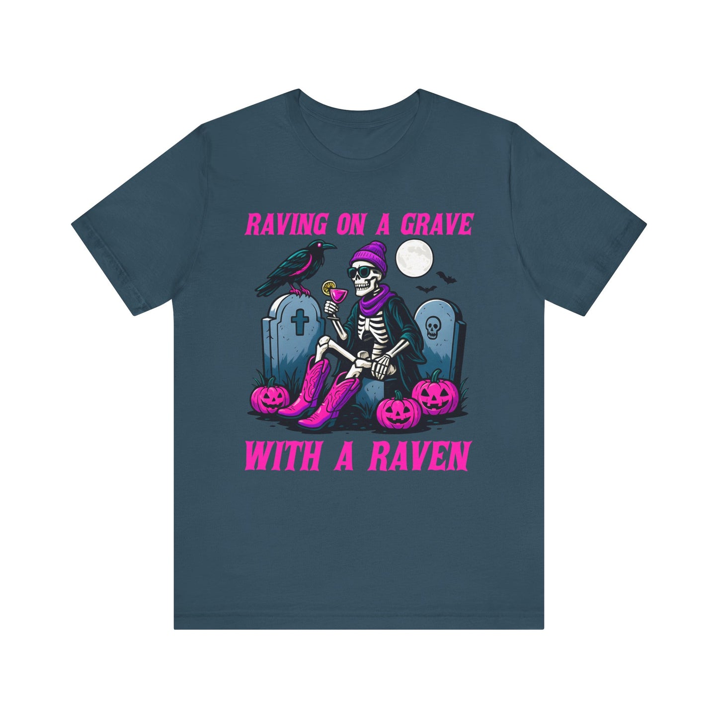 Raving on a Grave Shirt – Halloween Skeleton Raven Gothic Party Tee