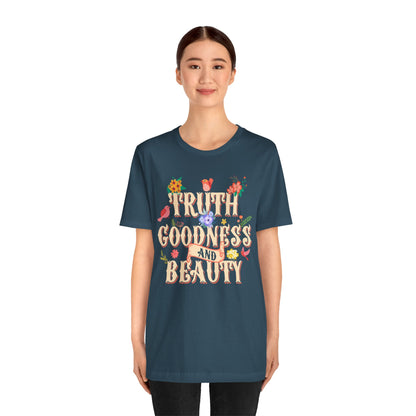 Truth Goodness and Beauty Shirt – Retro Floral Christian Virtue Faith Tee for Women