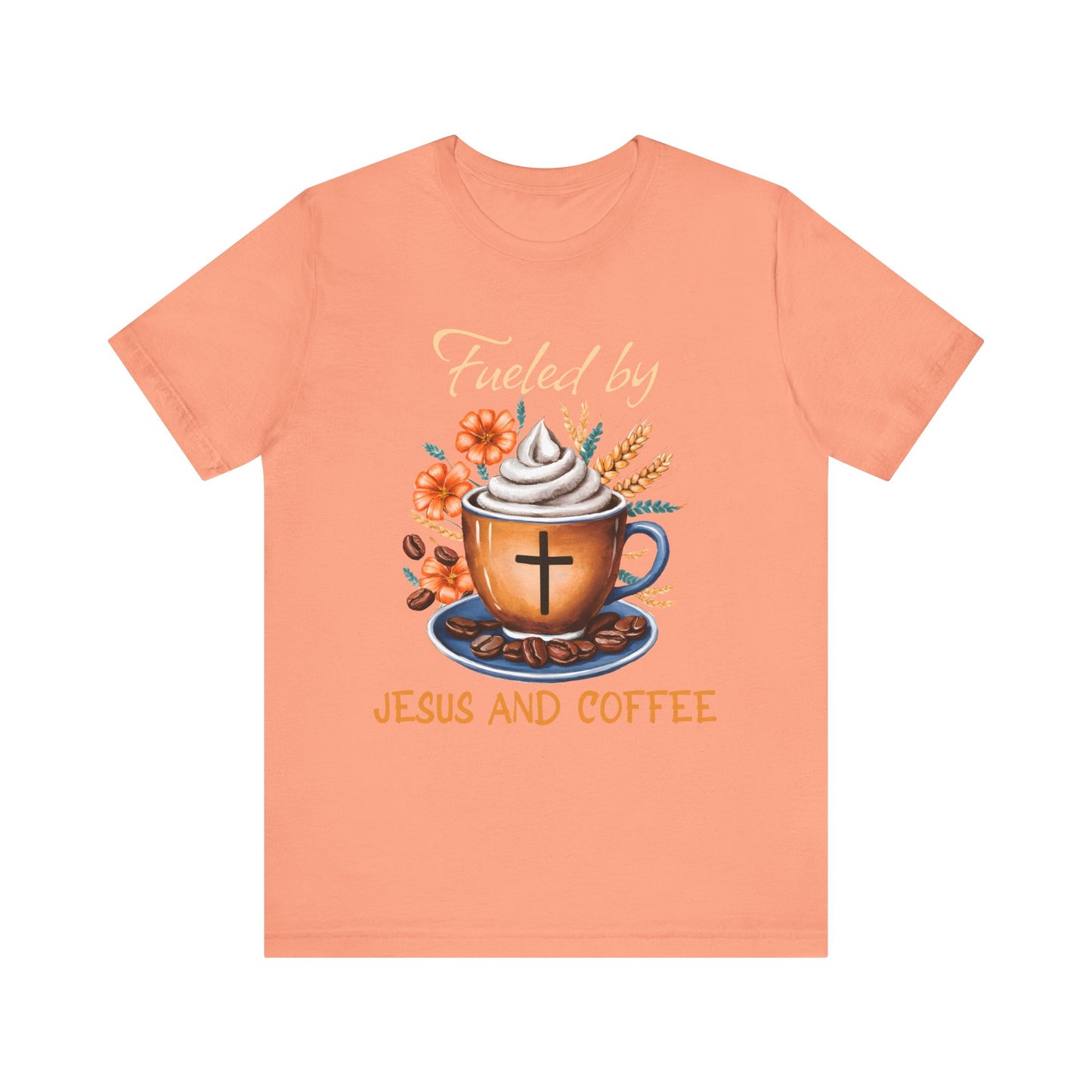 Fueled by Jesus & Coffee Shirt – Christian Faith God Cross Cup Tee
