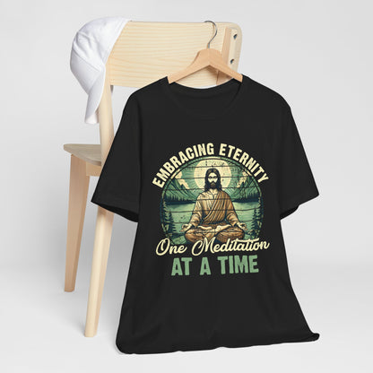 Embracing Eternity Shirt – Christian Yoga Jesus God Faith & Mindfulness Tee
