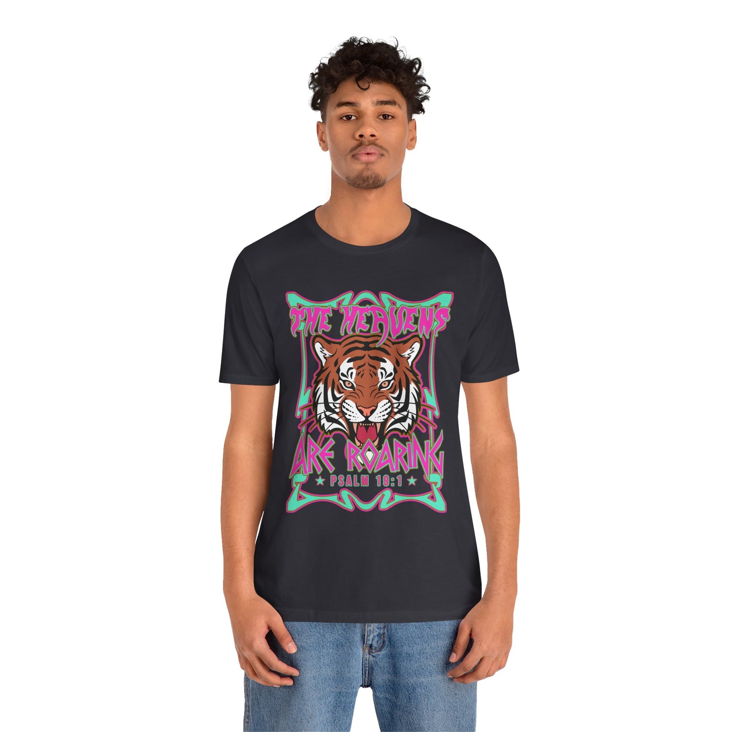 The Heavens Are Roaring Shirt – Psalm 19:1 Tiger Christian Faith Tee