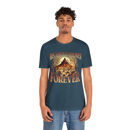 His Love Endures Forever Shirt – Christian Boho Western Rodeo Tee
