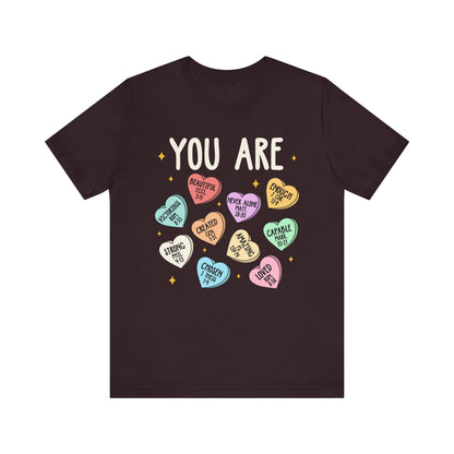 You Are Christian Shirt – Bible Verse Conversation Heart Faith Tee