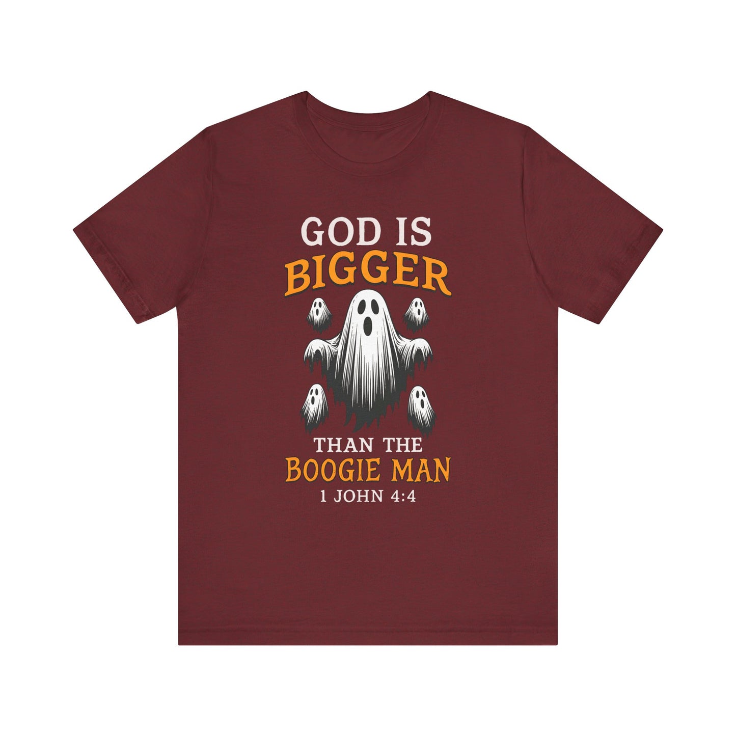 God Is Bigger Than the Boogie Man Shirt – Christian Ghost Halloween Faith Tee