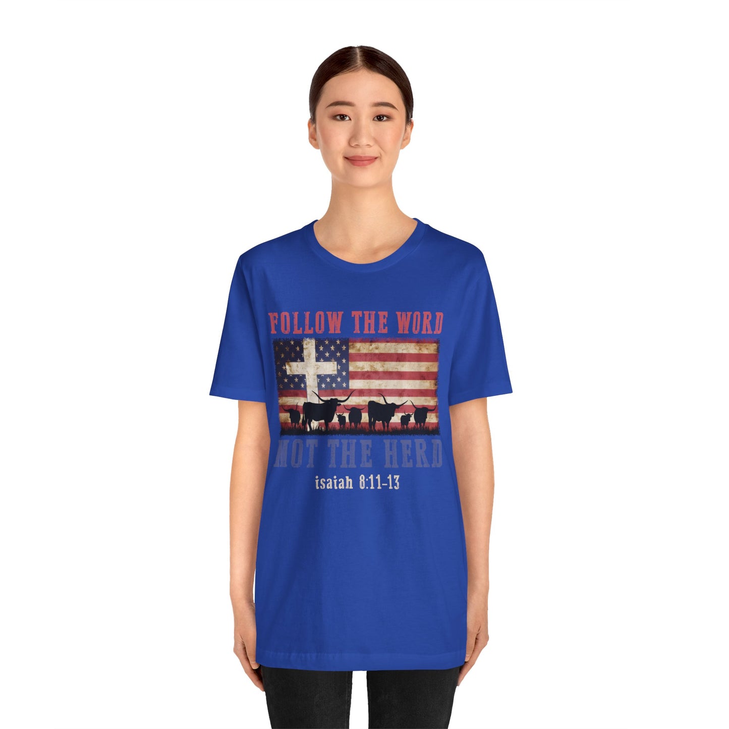 Follow the Word Not the Herd Shirt – Faith US Flag Christian Western Tee