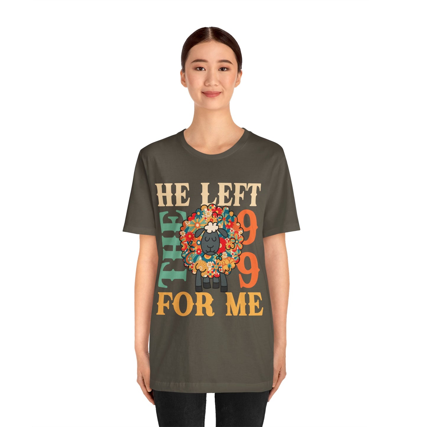 He Left the 99 for Me Shirt – Lost Sheep Flowers Boho Christian Jesus Tee