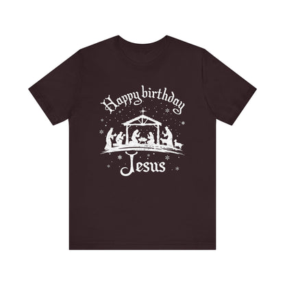 Happy Birthday Jesus Shirt – Christian Nativity Faith-Focused Christmas Tee