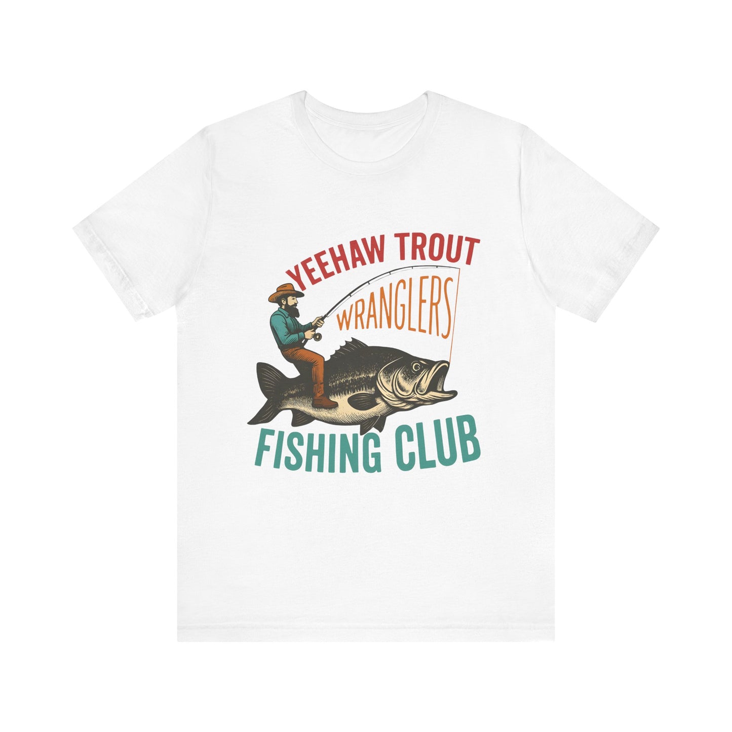 Yeehaw Trout Wranglers Shirt – Funny Cowboy Fishing Club Western Tee