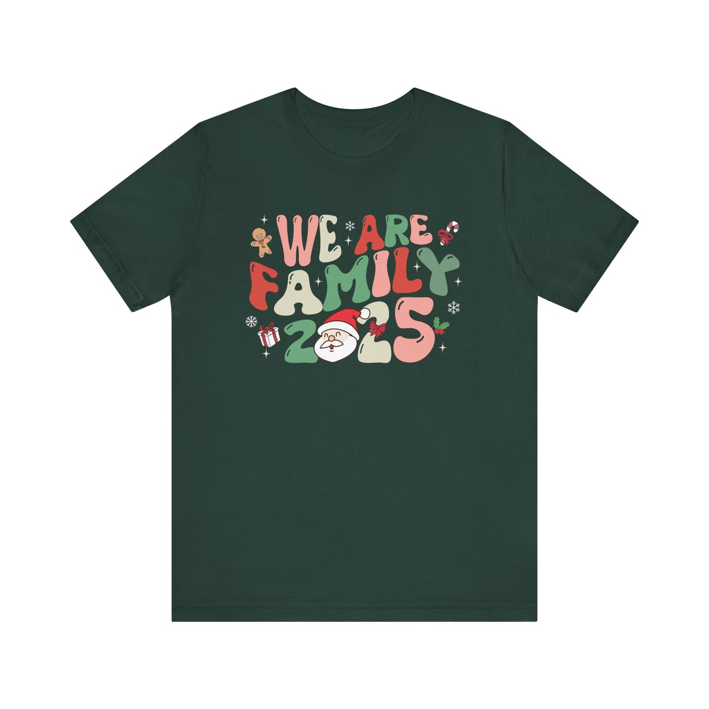 We Are Family 2025 Shirt – Santa & Christmas Tree Matching Family Holiday Tee