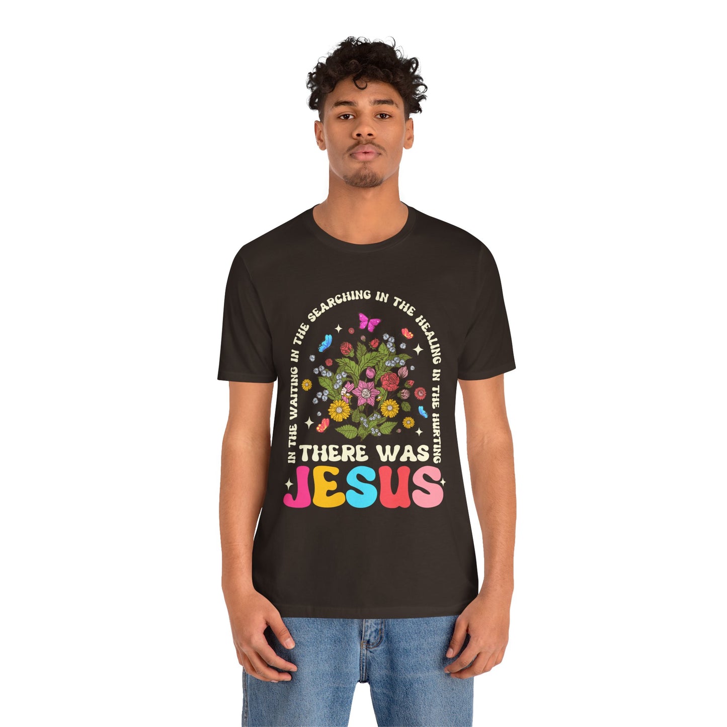 There Was Jesus Shirt – Groovy Floral Retro Christian Worship Lyric Faith Tee