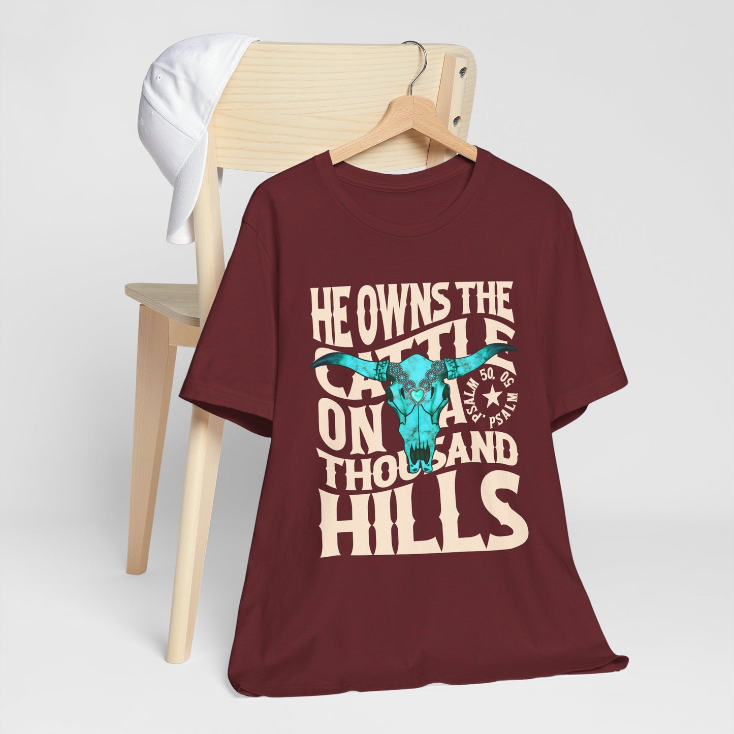 He Owns the Cattle on a Thousand Hills Shirt – Psalm 50:10 Western Christian Cowboy Tee