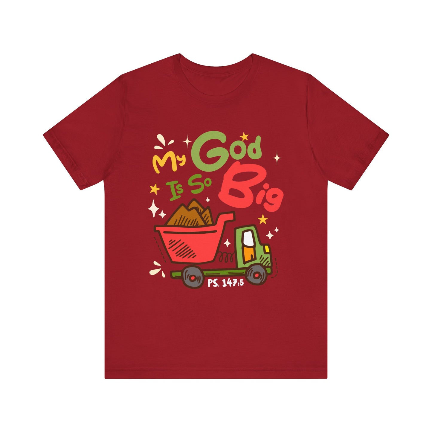 My God Is So Big Toddler Shirt – Christian Excavator Truck Bible Verse Tee