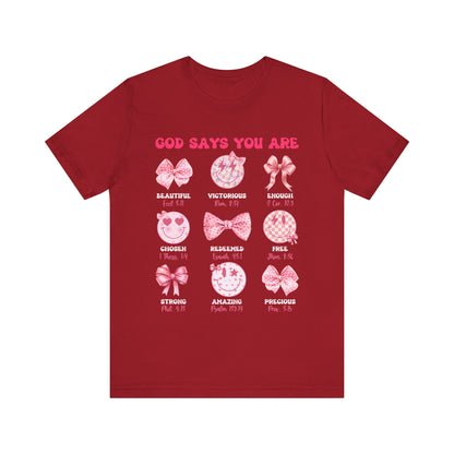 God Says You Are Shirt – Bow Hippie Face Bible Verse Christian Jesus Tee