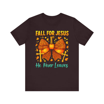 Fall for Jesus He Never Leaves Shirt – Christian Pumpkin Bow Thanksgiving Tee
