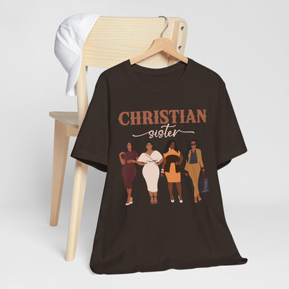 Christian Sister Melanin Shirt – Bold Black Woman of God Faith Graphic Tee