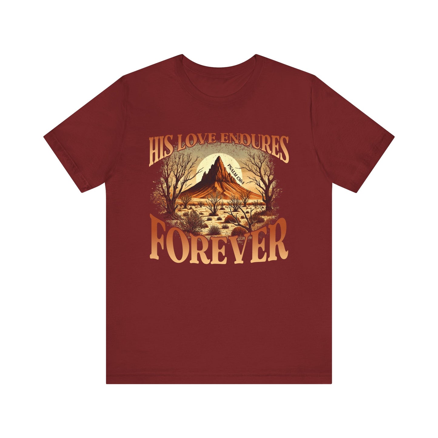 His Love Endures Forever Shirt – Christian Boho Western Rodeo Tee