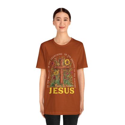 There Was Jesus Shirt – Retro Christian Floral Cross Worship Vintage Faith Tee