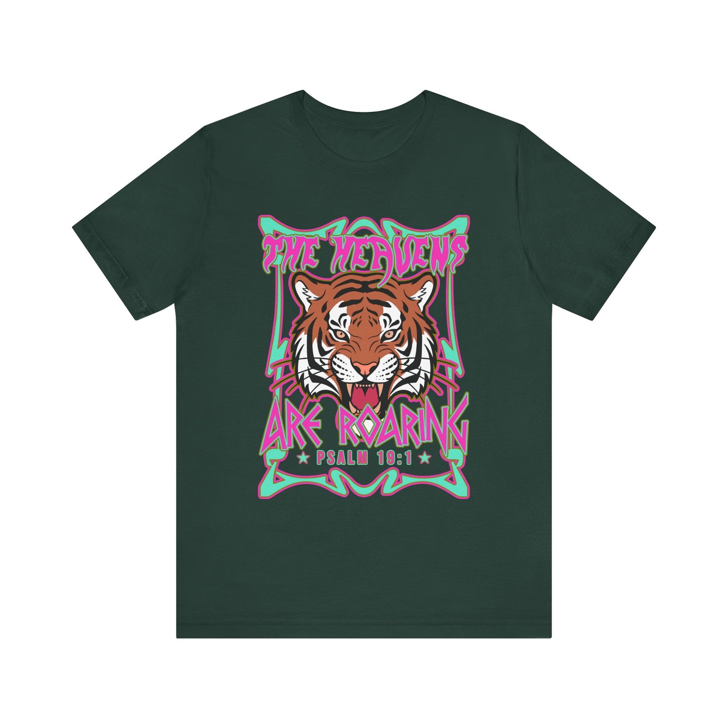 The Heavens Are Roaring Shirt – Psalm 19:1 Tiger Christian Faith Tee